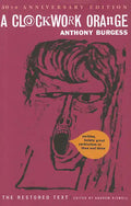 A Clockwork Orange - Hardcover
