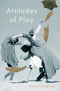 Attitudes of Play - Paperback