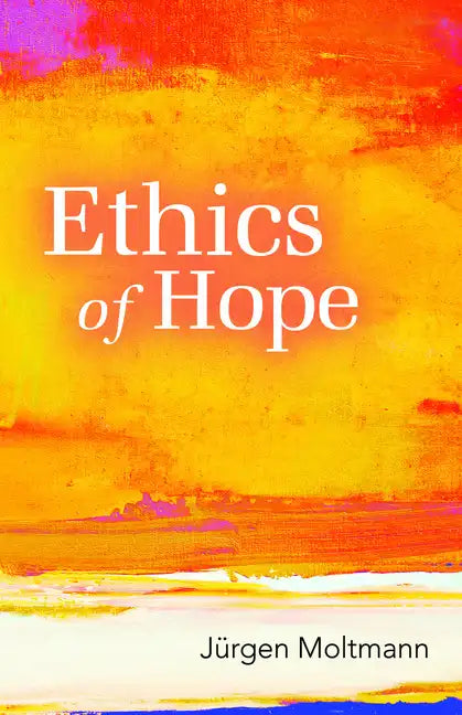 Ethics of Hope - Paperback