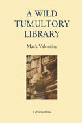 A Wild Tumultory Library - Paperback
