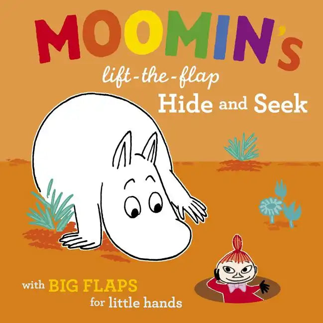 Moomin's Lift-The-Flap Hide and Seek: With Big Flaps for Little Hands - Hardcover