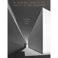 The Eye of the Architect: Photographs by Alfonso López Baz - Hardcover