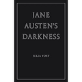 Jane Austen's Darkness - Paperback