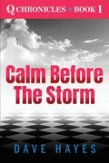 Calm Before The Storm - Paperback