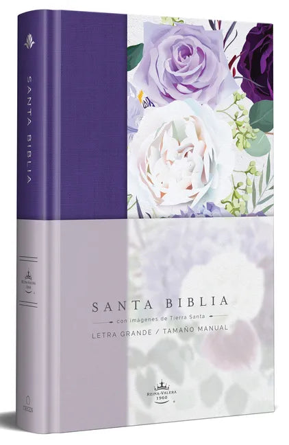 Biblia Rvr1960 Tapa Dura Y Tela Morada Con Flores Tamaño Manual / Spanish Bible Rvr 1960 Handy Size Large Print Hardcover Cloth with Purple Floral - Hardcover