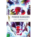 Power Rangers: Lost Chronicles Deluxe Edition - Hardcover