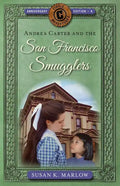 Andrea Carter and the San Francisco Smugglers - Paperback