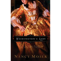 Washington's Lady: A Novel of Martha Washington and the Birth of a Nation - Paperback