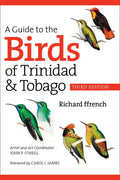 A Guide to the Birds of Trinidad & Tobago - Paperback