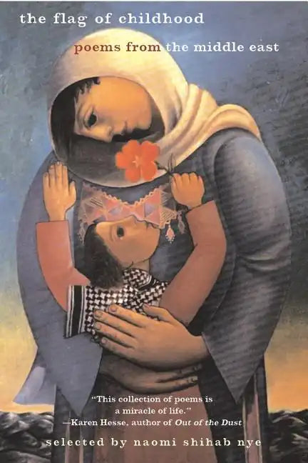 The Flag of Childhood: Poems from the Middle East - Paperback