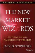The New Market Wizards: Conversations with America's Top Traders - Hardcover