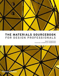 The Materials Sourcebook for Design Professionals - Hardcover