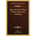 Major Hal Sayr's Diary Of The Sand Creek Campaign - Paperback