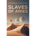 Slaves of Aries - Paperback