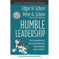 Humble Leadership, Second Edition: The Power of Relationships, Openness, and Trust - Paperback