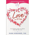 Love in 90 Days: The Essential Guide to Finding Your Own True Love (Revised) - Paperback