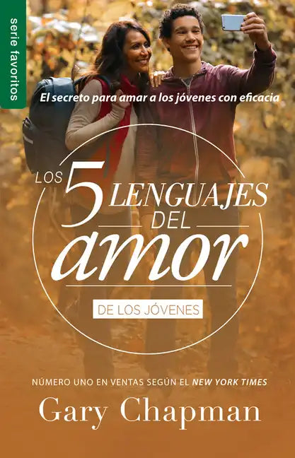 Los 5 Lenguajes del Amor Para Jóvenes (Revisado) - Serie Favoritos - Paperback