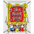 The Door That Had Never Been Opened Before - Hardcover