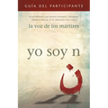 I Am N Participant's Guide/Yo soy N, Guía del participante: We will not let our brothers and sisters suffer in silence, nor will we let them serve alo - Paperback