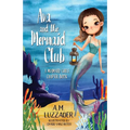 Ava and the Mermaid Club: A Mermaid Girls Chapter Book - Paperback