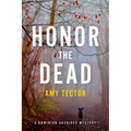 Honor the Dead - Hardcover