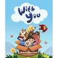 With You - Hardcover