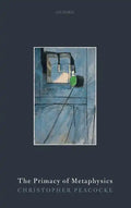 Primacy of Metaphysics - Hardcover