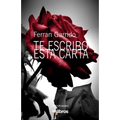 Te escribo esta carta - Paperback