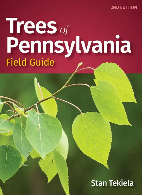 Trees of Pennsylvania Field Guide - Paperback