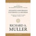 Dogmática reformada posterior a la Reforma Vol. 2: Sagrada Escritura: El fundamento cognitivo de la teología 2ed. - Paperback