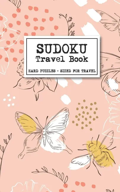 Sudoku Travel Book - Hard Puzzles + Sized for Travel: Sudoku Puzzles Book for Adults - Paperback