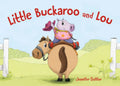 Little Buckaroo and Lou - Board Book