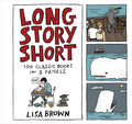 Long Story Short: 100 Classic Books in Three Panels - Hardcover