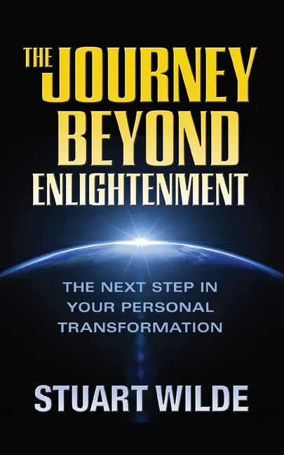The Journey Beyond Enlightenment - Hardcover