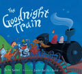 The Goodnight Train Board Book - Board Book