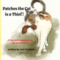 Patches The Cat is a Thief ! - Paperback