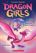 Rosie the Twilight Dragon (Dragon Girls #7) - Paperback