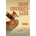 Dust-Covered Lies - Paperback