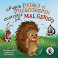 ¿Puede Pedro el Puercoespín controlar su mal genio? - Paperback