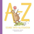 A-Z Sounds with Alliteration - Paperback