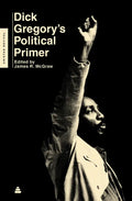 Dick Gregory's Political Primer - Paperback