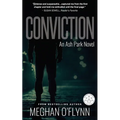 Conviction: A Gritty Crime Thriller with a Romantic Suspense Twist - Paperback