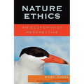 Nature Ethics: An Ecofeminist Perspective - Paperback