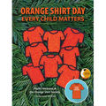 Orange Shirt Day: Every Child Matters - Paperback