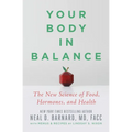 Your Body in Balance: The New Science of Food, Hormones, and Health - Paperback