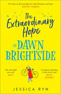 The Extraordinary Hope of Dawn Brightside - Paperback