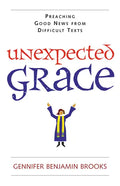 Unexpected Grace - Paperback