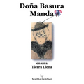 Do?a Basura Manda: en una Tierra Llena - Paperback