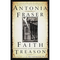 Faith and Treason: The Story of the Gunpowder Plot - Paperback