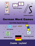 German Word Games: Cool Kids Speak German - Paperback